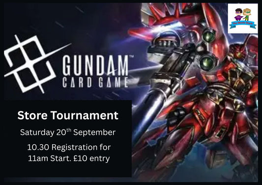 Gundam Store Tournament Saturday 20th September