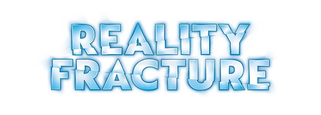 MTG Reality Fracture Pre Release Friday 25th September 6pm